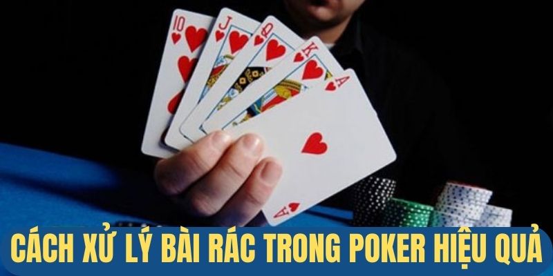 Blind -  Cách xử lý bài rác poker hiệu quả 