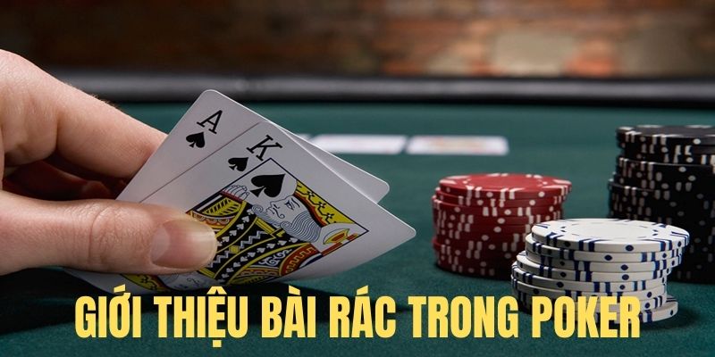 Giới thiệu bài rác trong Poker tại Bet88 