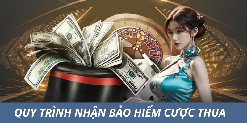 Quy trình nhận bảo hiểm cược thua Bet88